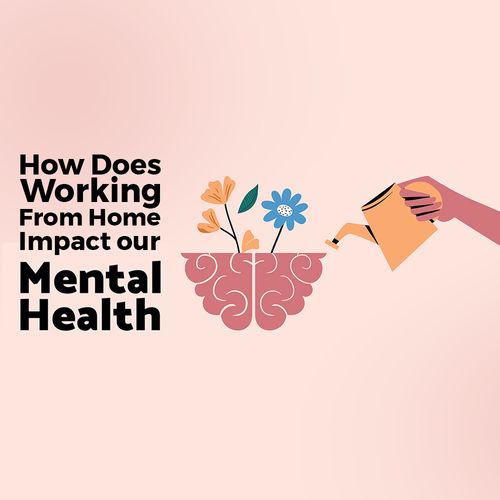 How Does Working From Home Impact Our Mental Health?